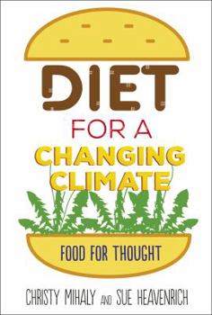 Library Binding Diet for a Changing Climate: Food for Thought Book