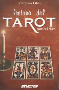 Paperback Lectura del Tarot - Guía práctica (ESOTERISMO) (Spanish Edition) [Spanish] Book