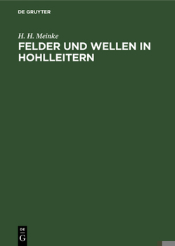 Hardcover Felder Und Wellen in Hohlleitern [German] Book