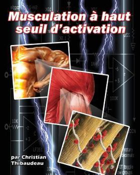 Paperback Musculation a haut seuil d'activation [French] Book