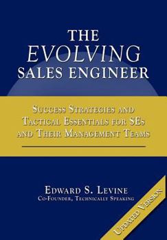 Hardcover The Evolving Sales Engineer: Updated Version Book