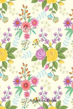 Paperback Address Book: Include Alphabetical Index with Colorful Flowers Pattern Fabric Background Cover Book