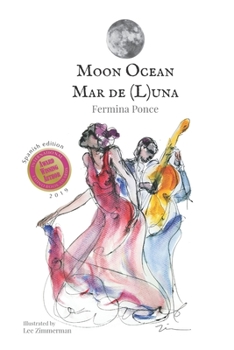 Paperback Moon Ocean: Mar de (L)una Book