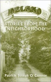 Paperback Delano: Stories from the Neighborhood Book