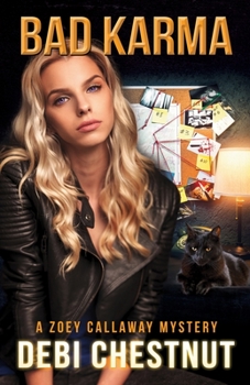 Paperback Bad Karma: A Zoey Callaway Mystery Book