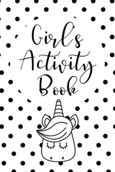 Paperback Girls Activity Book: Draw and Write Journal with Puzzles Games and Writing Prompts Great Gift for Girls Book