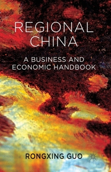 Paperback Regional China: A Business and Economic Handbook Book