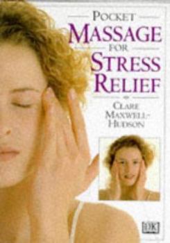 Hardcover Pocket Guide to Massage for Stress Relief (Pockets) Book