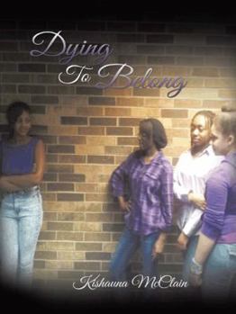 Paperback Dying To Belong Book