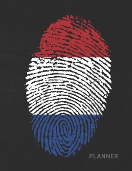 Planner: Netherlands Holland Flag 2 Year Monthly Planner with Note Pages (24 Months) | Country Pride Identity Symbol | Jan 2020 - Dec 2021 | Month ... | Plan Each Day, Set Goals & Get Stuff Done