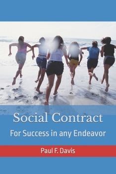 Paperback Social Contract: For Success in any Endeavor Book
