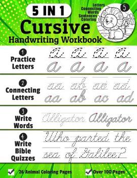 Paperback Cursive Handwriting Workbook: 5-in-1 Cursive Handwriting Practice Books Beginning to Master For Kids: Tracing Letters, Connecting Cursive Letters, W Book