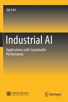 Paperback Industrial AI: Applications with Sustainable Performance Book