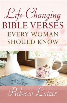 Paperback Life-Changing Bible Verses Every Woman Should Know Book