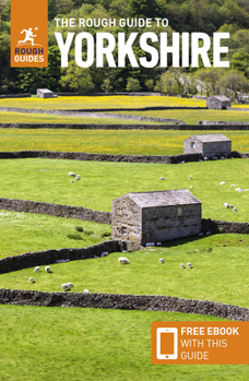 Paperback The Rough Guide to Yorkshire (Travel Guide with Free Ebook) Book