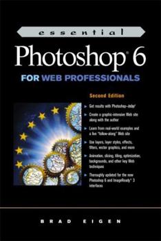 Paperback Essential Photoshop 6 for Web Professionals Book