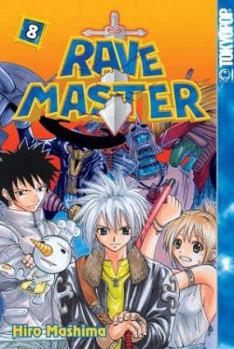 Rave Master (Rave Master (Graphic Novels)), Vol. 8 (Rave Master (Graphic Novels)) - Book #8 of the Rave Master