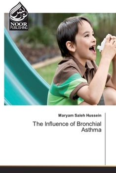 Paperback The Influence of Bronchial Asthma Book