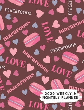 Paperback 2020 Weekly & Monthly Planner: Pink Love Macaroons with Hearts Themed Calendar & Journal Book