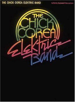 The Chick Corea Elektric Band