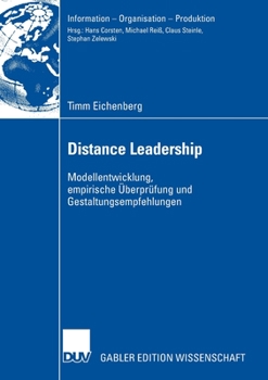 Paperback Distance Leadership: Modellentwicklung, Empirische Überprüfung Und Gestaltungsempfehlungen [German] Book