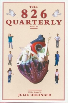Paperback The 826 Quarterly, Volume 3 Book