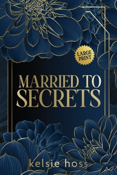 Married to Secrets: Large Print