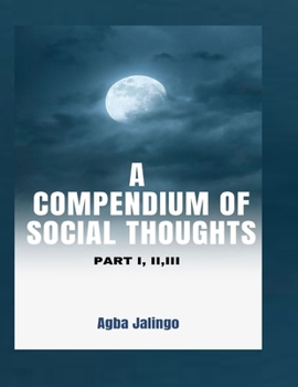 Paperback A Compendium of Social Thoughts: Part I, II, III Book