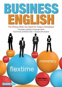Paperback Business English: The Writing Skills You Need for Today's Workplace Book