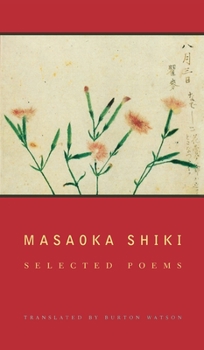 Paperback Masaoka Shiki: Selected Poems Book