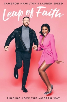 Hardcover Leap of Faith: Finding Love the Modern Way Book