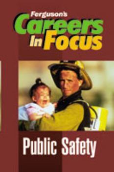 Hardcover Public Safety (Careers in Focus) Book