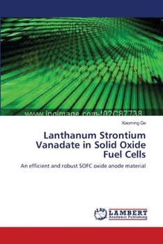 Paperback Lanthanum Strontium Vanadate in Solid Oxide Fuel Cells Book