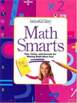 Paperback Math Smarts: Tips, Tricks, and Secrets for Making Math More Fun! [With Flash Cards] Book