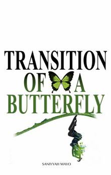 Paperback Transition of a Butterfly Book