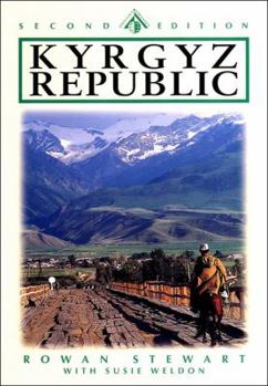 Paperback Kyrgyz Republic: Kyrgyzstan: Heartland of Central Asia Book