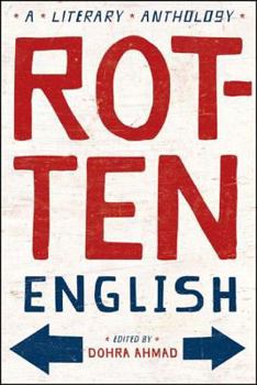 Paperback Rotten English: A Literary Anthology Book