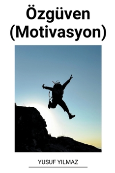 Özgüven (Motivasyon)