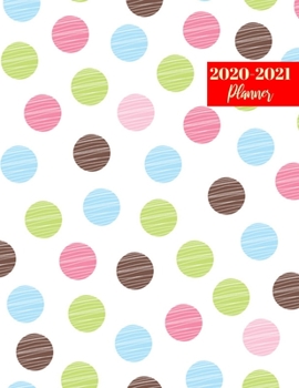 2020-2021 Planner: Nice On-the-Go Daily, Weekly & Monthly Appointment Calendar - Large 2 Year Business Planners, Agenda Schedule Logbook and Journal
