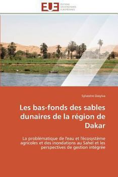 Paperback Les Bas-Fonds Des Sables Dunaires de la Région de Dakar [French] Book