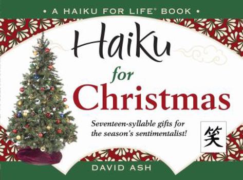 Paperback Haiku for Christmas (Haiku for Life®) Book