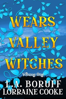 Paperback Wears Valley Witches: Volume One Book