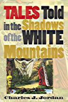 Paperback Tales Told in the Shadows of the White Mountains Book