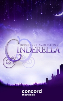 Paperback Rodgers + Hammerstein's Cinderella (Broadway Version) Book