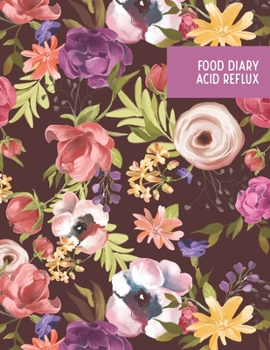 Paperback Food Diary Acid Reflux: Self Care Daily Planner with Affirmations Book