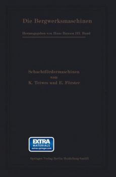 Paperback Die Schachtfördermaschinen [German] Book