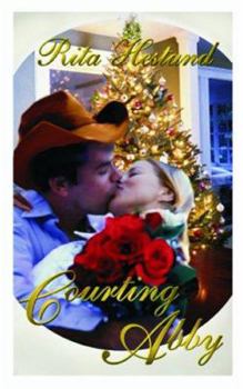 Courting Abby - Book #2 of the Travers Brothers