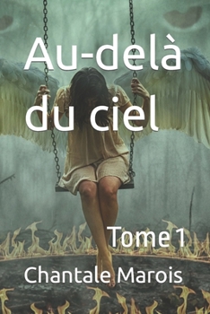 Paperback Au-delà du ciel [French] Book