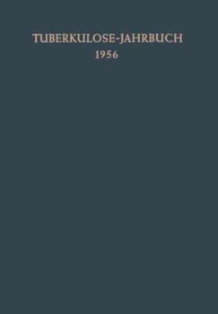 Paperback Tuberkulose-Jahrbuch 1956 [German] Book