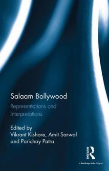 Hardcover Salaam Bollywood: Representations and interpretations Book